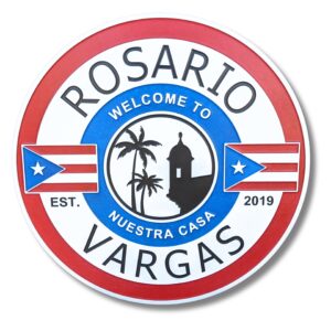 Round logo with Rosario Vargas at the top and bottom. The center reads Welcome to Nuestra Casa, similar to Personalized Oval Custom Beach House Signs Coastal Decor, featuring a silhouette of a building and palm trees, Puerto Rican flags on either side, and Est. 2019 within the outer red circle.