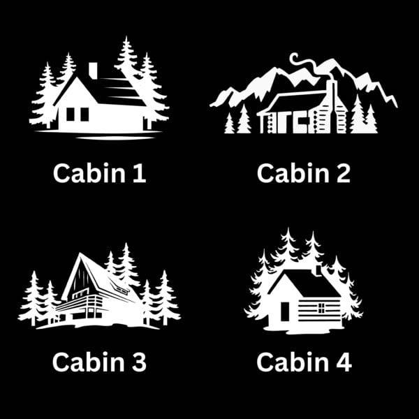 Four illustrated cabin designs on a black background, labeled Cabin 1 through Cabin 4. Cabin 1 has a simple house, Cabin 2 sits among mountains, Cabin 3 features angled roofs, and PVC signs from the Classic Round PVC Sign for Your Home, Cabin Lodge or Retreat surround the tree-lined haven of Cabin 4.