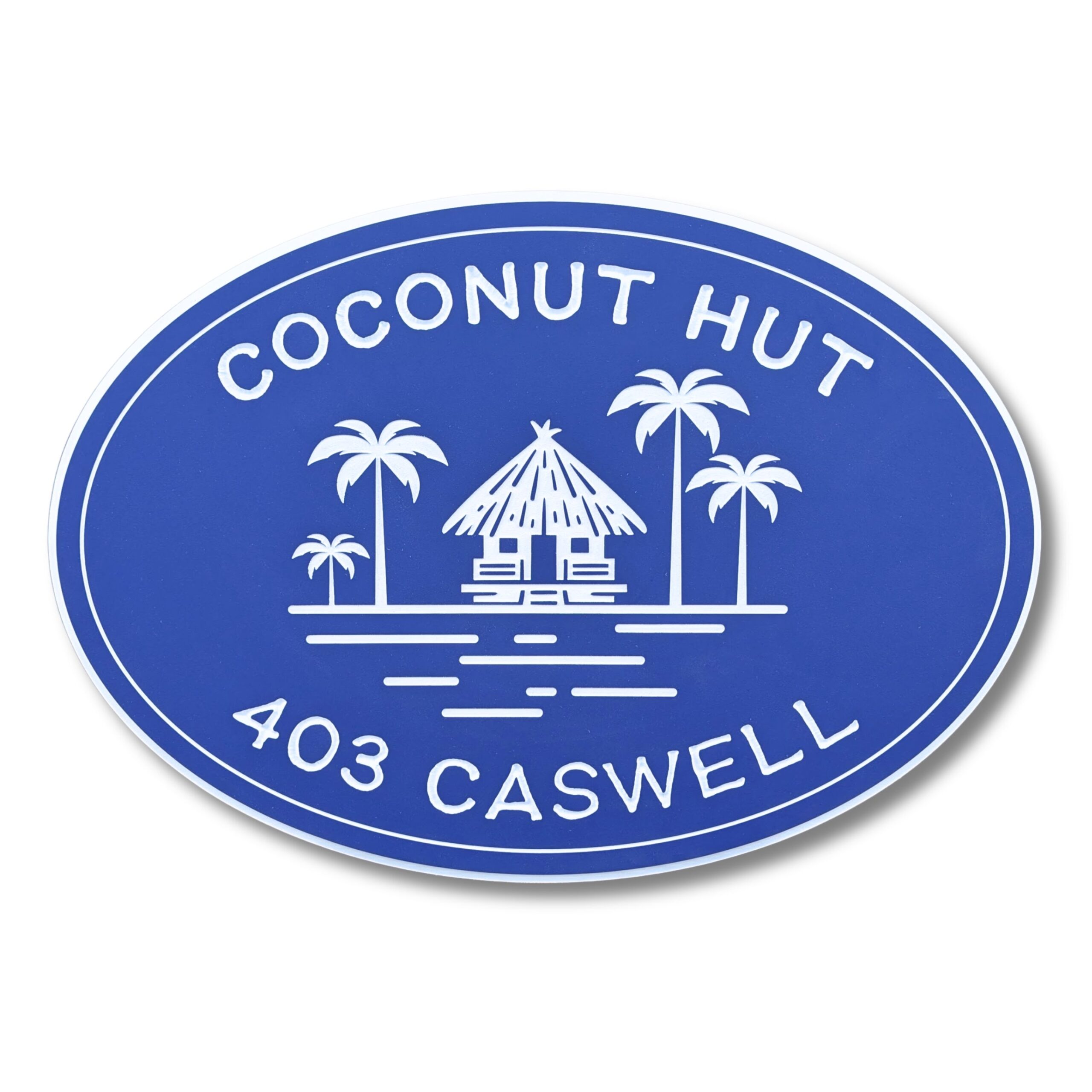 Custom carved pvc oval sign with white text that reads COCONUT HUT 403 CASWELL, featuring a drawing of a hut surrounded by palm trees and water.